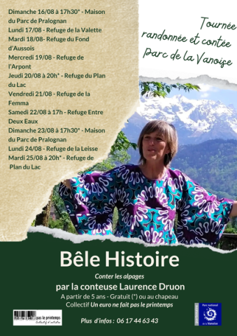 "Bêle Histoire" Conter les alpages - Laurence DRUON_Pralognan-la-Vanoise