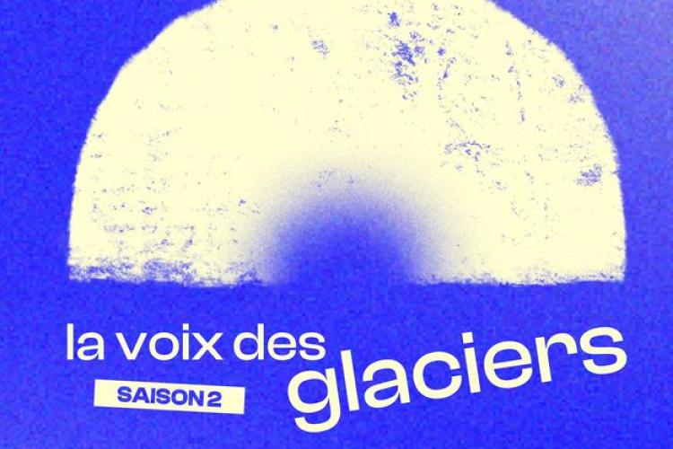 Projection La Voix des glaciers : Transition- Sur réservation_Pralognan-la-Vanoise