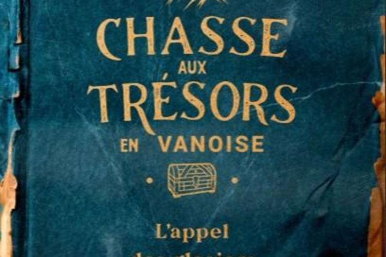 Chasse au trésor "L'appel des glaciers"_Val-Cenis